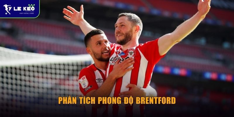Phân tích phong độ Brentford