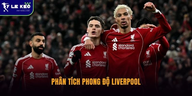 Phân tích phong độ Liverpool