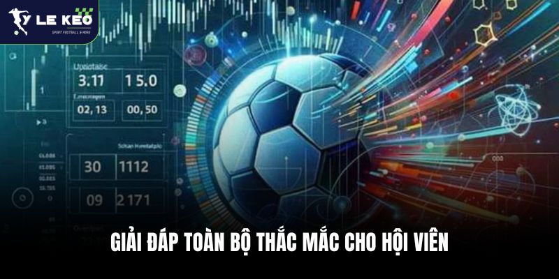Tỷ Lệ Kèo Nhà Cái 49 Giải đáp toàn bộ thắc mắc cho hội viên của tỷ lệ kèo