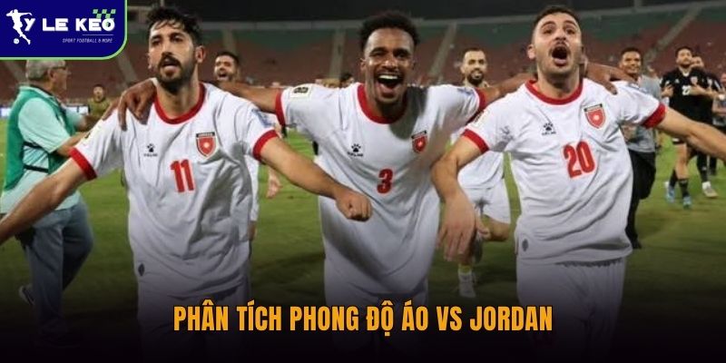 Phân tích phong độ Áo vs Jordan
